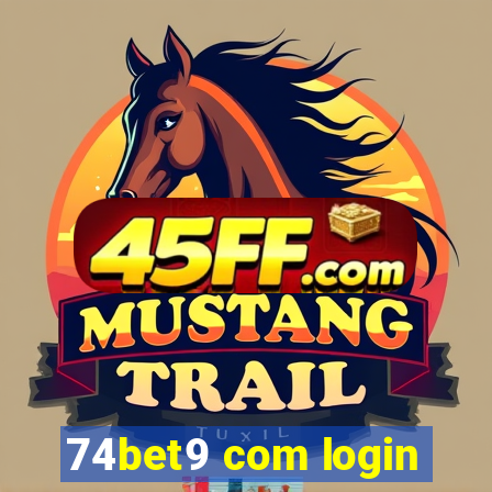74bet9 com login
